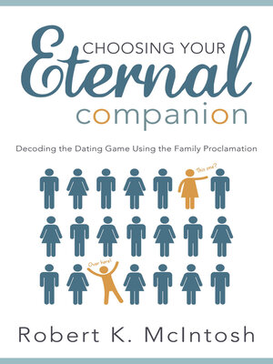cover image of Choosing Your Eternal Companion